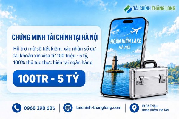 Chứng minh tài chính tại Hà Nội 2026